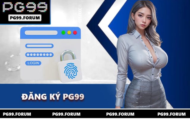 Đăng Ký PG99