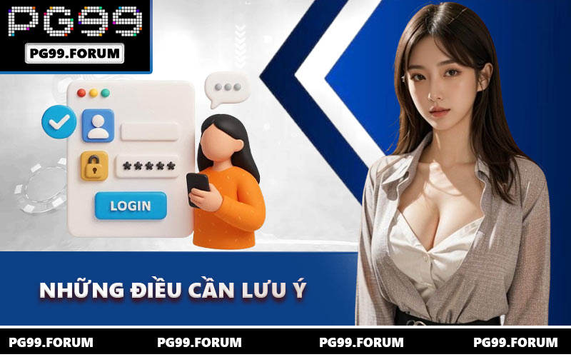 Những điều cần lưu ý